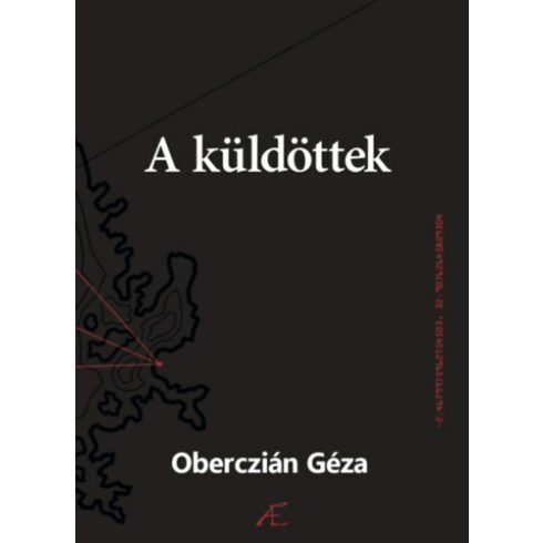 Oberczián Géza: A ​küldöttek