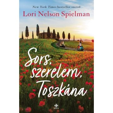 Lori Nelson Spielman: Sors, szerelem, Toszkána