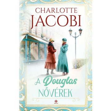 Charlotte Jacobi: A Douglas nővérek