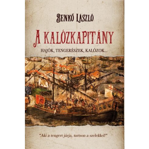 Benkő László: A kalózkapitány