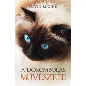 David Michie: A dorombolás művészete (új kiadás)