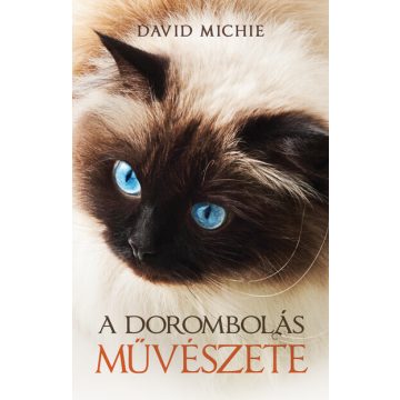 David Michie: A dorombolás művészete (új kiadás)
