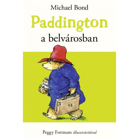 Michael Bond: Paddington a belvárosban