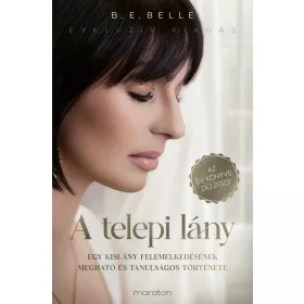 BELLE, B. E.: A TELEPI LÁNY