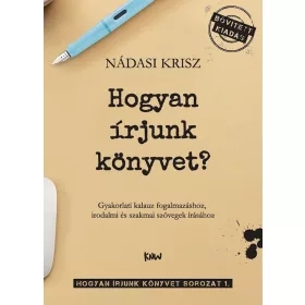 Nádasi Krisz: Hogyan írjunk könyvet?
