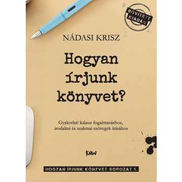 Nádasi Krisz: Hogyan írjunk könyvet?