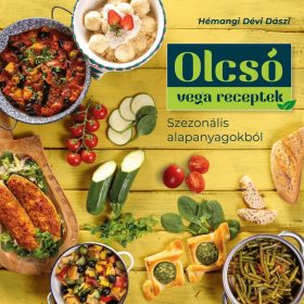 Hémangi Dévi Dászi: Olcsó vega receptek