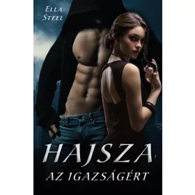 Ella Steel: Hajsza az igazságért
