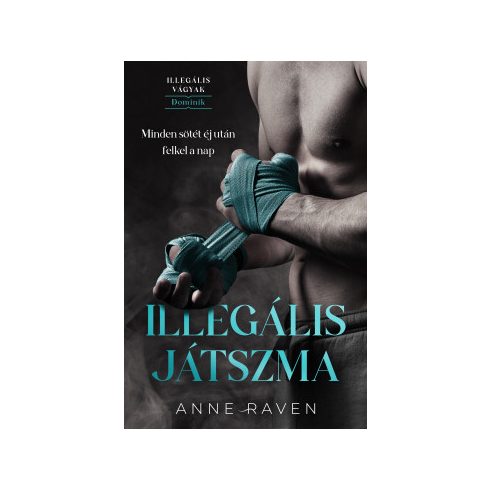 Anne Raven: Illegális játszma