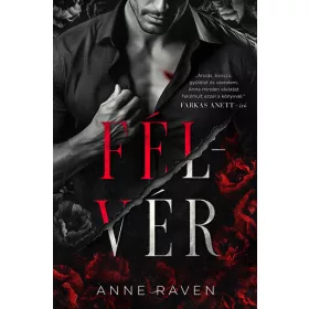 Anne Raven: Félvér (éldekorált)