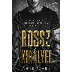 Anne Raven: Rossz királyfi (éldekorált)