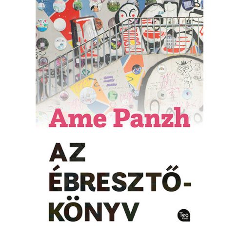 Ame Panzh: Az ébresztőkönyv