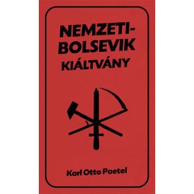 Karl Otto Paetel: Nemzetibolsevik kiáltvány
