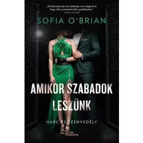 Sofia O'Brian: Amikor szabadok leszünk