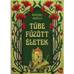 Angela Murinai: Tűbe fűzött életek