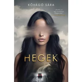 Kővágó Sára: Hegek