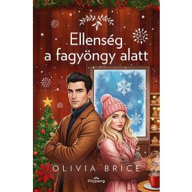 Olivia Brice: Ellenség a fagyöngy alatt