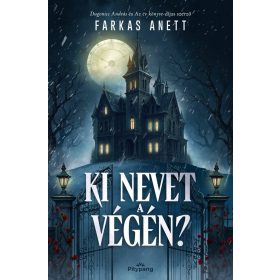 Farkas Anett: Ki nevet a végén?