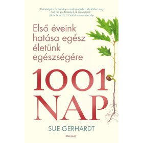 Sue Gerhardt: 1001 nap