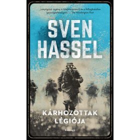 Sven Hassel: Kárhozottak légiója (új kiadás)