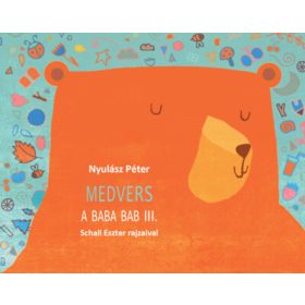 Nyulász Péter: Medvers - A Baba Bab III. (új kiadás)