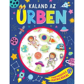 KALAND AZ ŰRBEN - FOSZFORESZKÁLÓ MATRICÁKKAL