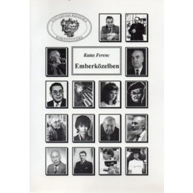   Kutas Ferenc: Emberközelben - Válogatott publicisztikai írások 1986-1996 (antikvár, dedikált)