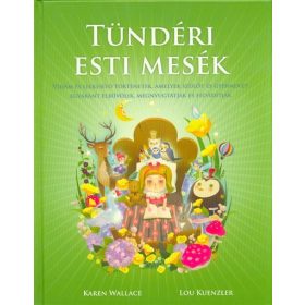 Karen Wallace: Tündéri esti mesék