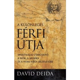 David Deida: A különleges férfi útja