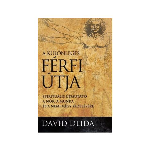 David Deida: A különleges férfi útja