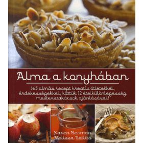 Karen Berman, Melissa Petitta: Alma a konyhában