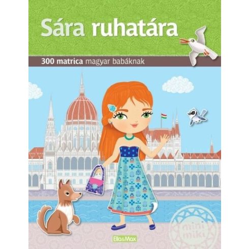 Ema Potužníková: Sára ruhatára - Különböző kultúrák babáinak ruhatára