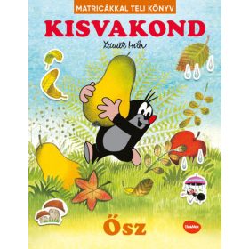 Zdenek Miler: Kisvakond - Ősz - Matricákkal teli könyv