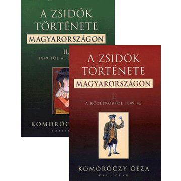   Komoróczy Géza: A zsidók története Magyarországon I-II.