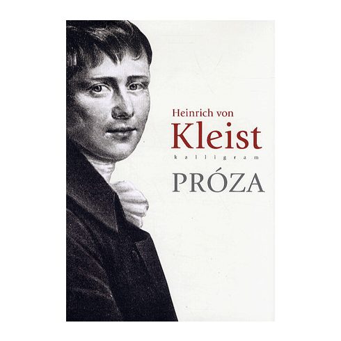 Heinrich Von Kleist: Próza
