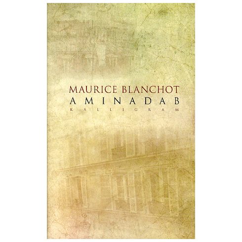 Maurice Blanchot: Aminadab