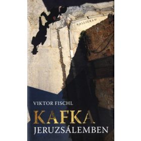 KAFKA JERUZSÁLEMBEN