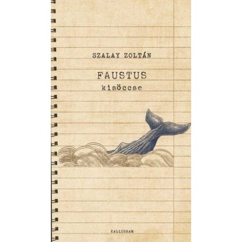 Szalay Zoltán: Faustus kisöccse