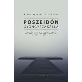 Polgár Anikó: Poszeidón gyöngyszakálla