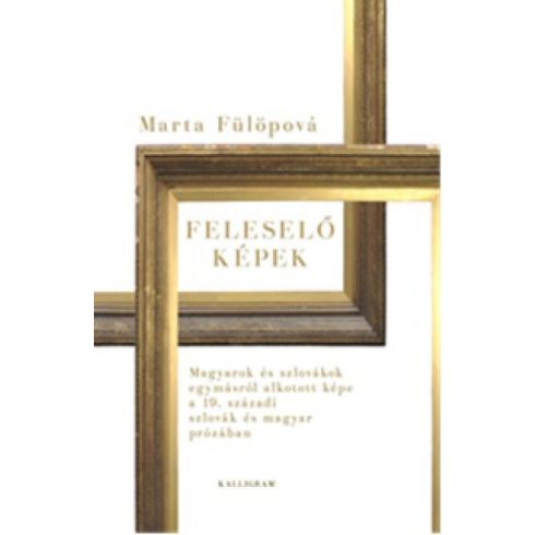 Marta Fülöpová: Feleselő képek