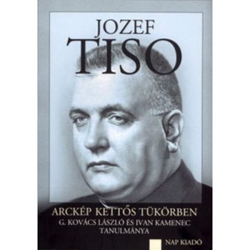 G. Kovács László, Ivan Kamenec: Josef Tiso