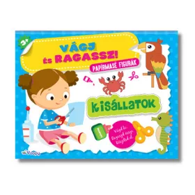 Barnišinová Eva: Vágj és Ragassz - Kisállatok