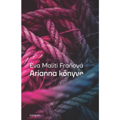 Eva Maliti Franová: Arianna könyve