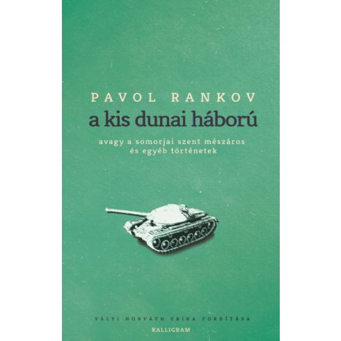 Pavol Rankov: A kis dunai háború