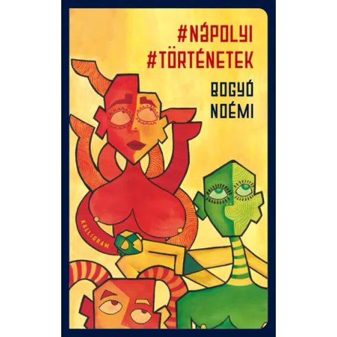 Bogyó Noémi: #nápolyi #történetek