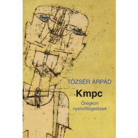 Tőzsér Árpád: Kmpc