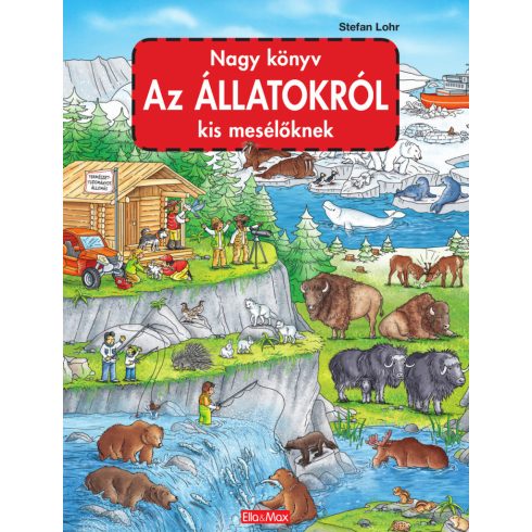 NAGY KÖNYV AZ ÁLLATOKRÓL KIS MESÉLŐKNEK