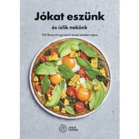 Jókat eszünk és ízlik nekünk