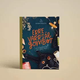 SZALMA NIKOLETTA: ERRE VARRJÁL GOMBOT!