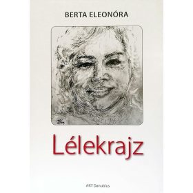 Berta Eleonóra: Lélekrajz